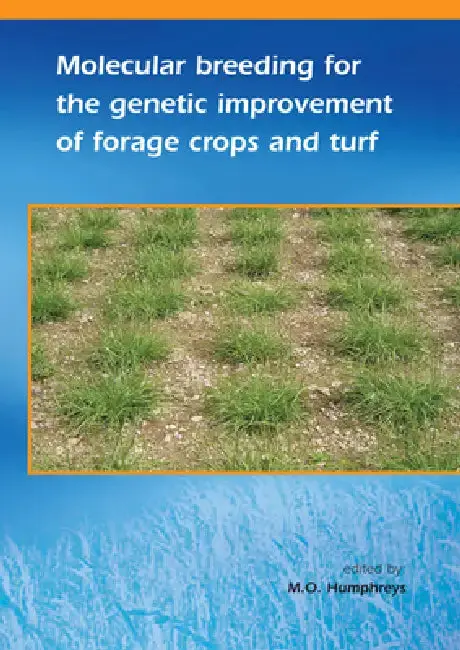 Cover of Molecular Breeding for the Genetic Improvement of Forage Crops and Turf