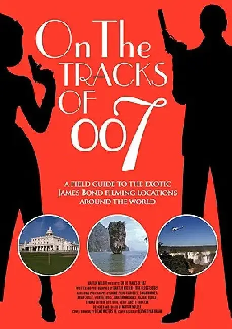 Cover of On the tracks of 007
