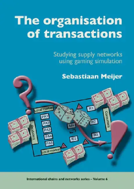 Cover of The Organisation of Transactions