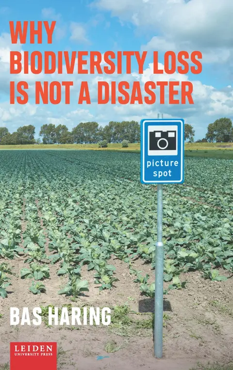 Cover of Why Biodiversity Loss Is Not a Disaster