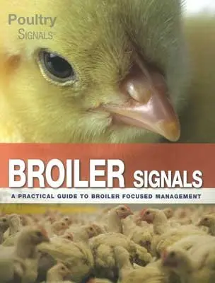 Cover of Broiler Signals a Practical Guide
