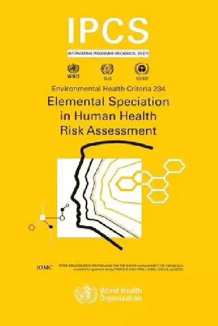 Cover of Elemental Speciation in Human Health Risk Assessment