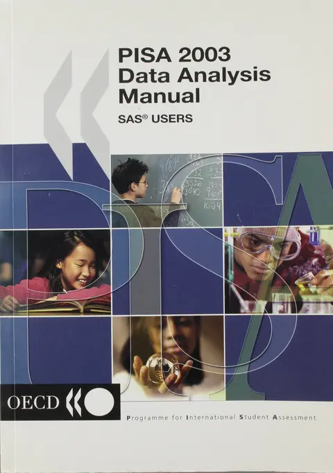 Cover of PISA 2003 Data Analysis Manual, SAS Users
