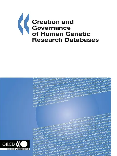 Cover of Creation and Governance of Human Genetic Research Databases