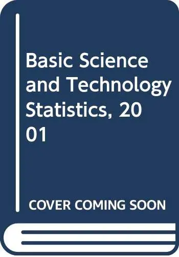 Cover of Basic Science and Technology Statistics