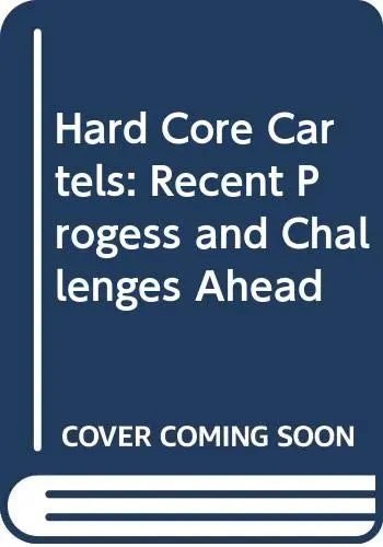 Cover of Hard Core Cartels