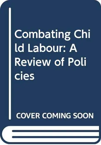 Cover of Combating Child Labour