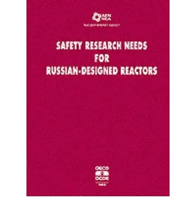 Cover of Safety research needs for Russian-designed reactors