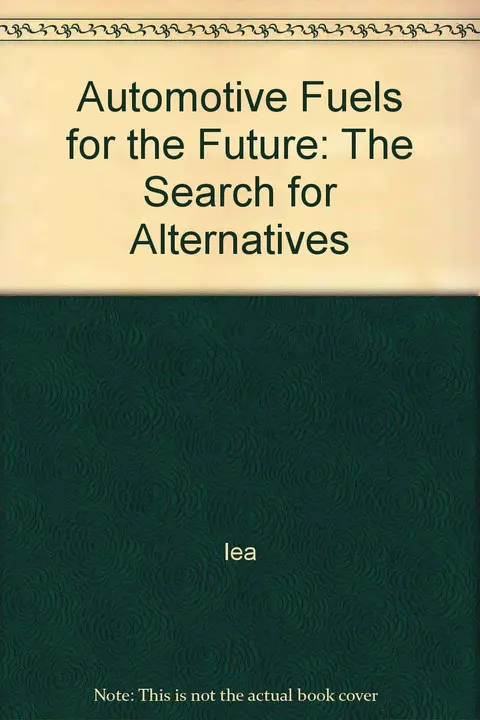 Cover of Automotive Fuels for the Future