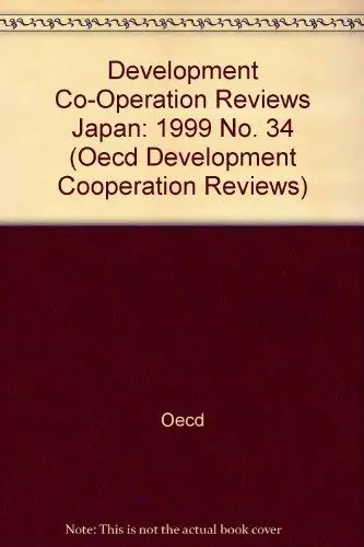 Cover of Development Co-Operation Reviews Japan