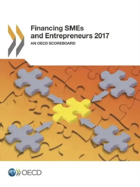Cover of Financing SMEs and Entrepreneurs 2017