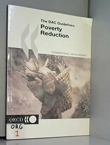 Cover of The Dac Guidelines Poverty Reduction (International Development (Organisation for Economic Co-Operation and Development).)