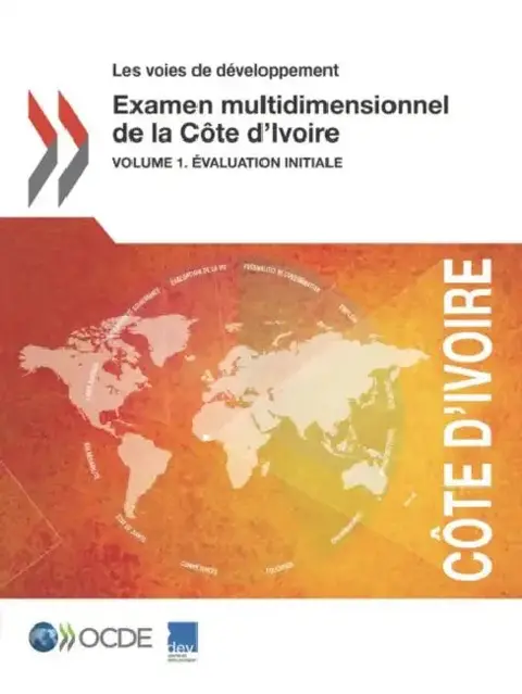 Cover of Les Voies de Developpement Examen Multidimensionnel de La Cote D'Ivoire