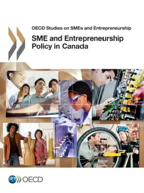 Cover of SME and Entrepreneurship Policy in Canada