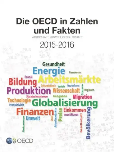 Cover of Die OECD in Zahlen Und Fakten 2015-2016
