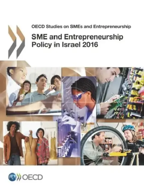 Cover of Sme and Entrepreneurship Policy in Israel 2016