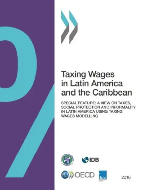 Cover of Taxing Wages in Latin America and the Caribbean 2016