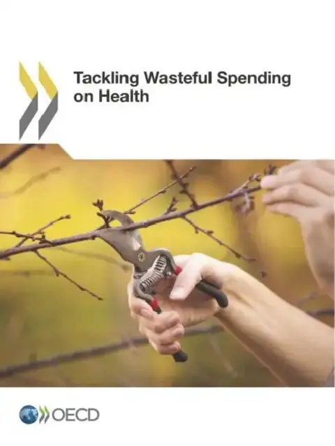 Cover of Tackling Wasteful Spending on Health