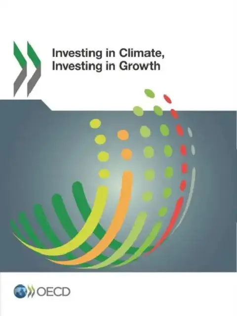 Cover of Investing in Climate, Investing in Growth