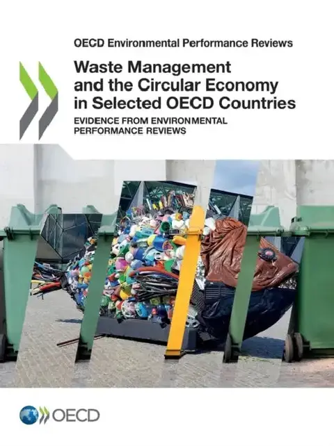 Cover of Waste Management and the Circular Economy in Selected OECD Countries