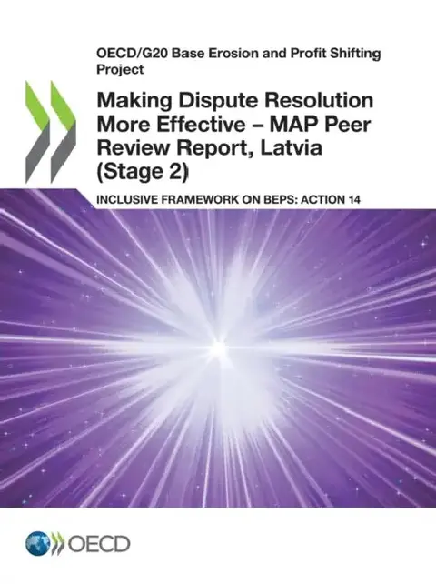 Cover of Making Dispute Resolution More Effective - MAP Peer Review Report, Latvia (Stage 2)