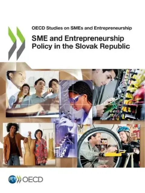 Cover of SME and Entrepreneurship Policy in the Slovak Republic
