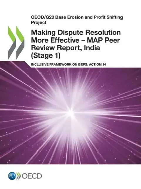 Cover of Making Dispute Resolution More Effective - MAP Peer Review Report, India (Stage 1)