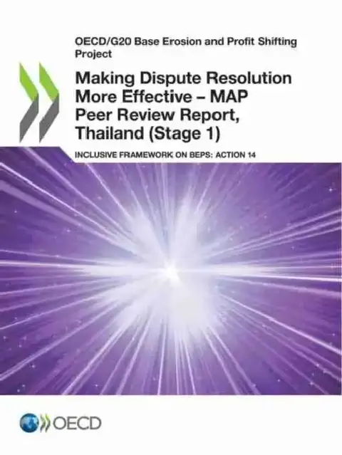 Cover of Making Dispute Resolution More Effective - MAP Peer Review Report, Thailand (Stage 1)