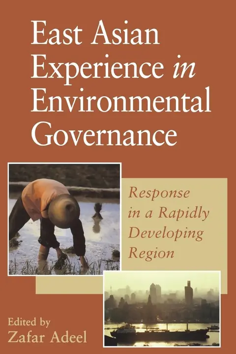 Cover of East Asian Experience in Environmental Governance