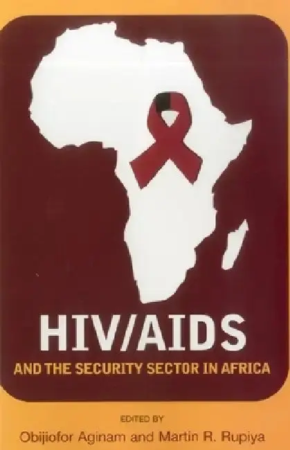 Cover of HIV/AIDS and the Security Sector in Africa