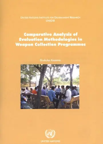 Cover of Comparative Analysis of Evaluation Methodologies in Weapon Collection Programmes