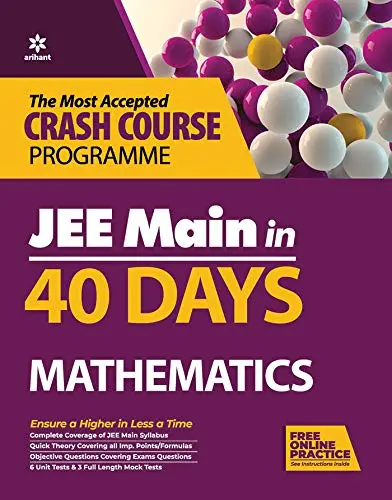 Cover of 40 Days Crash Course for JEE Main Mathematics