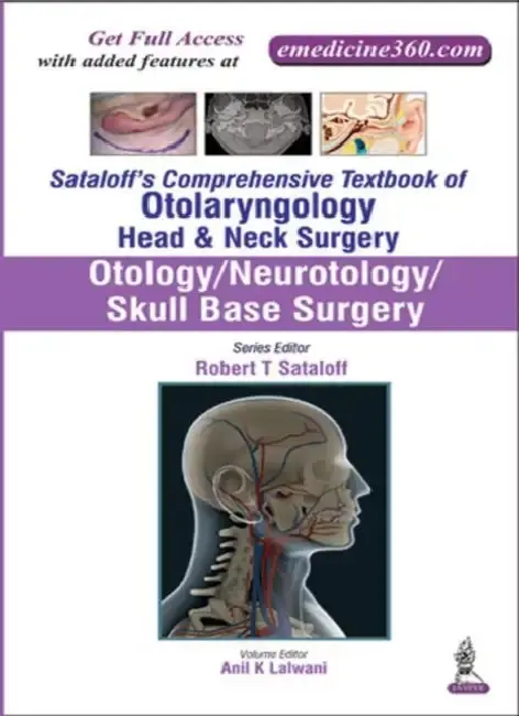 Cover of Sataloff's Comprehensive Tb.Of Otolary.Head & Neck Surgery Otology/Neurotology/Skull Base Sur.