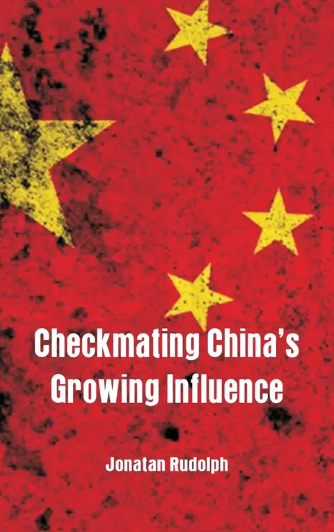 Cover of Checkmating China's Growing Influence
