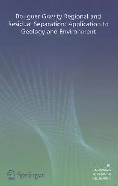 Cover of Bouguer Gravity Regional and Residual Separation