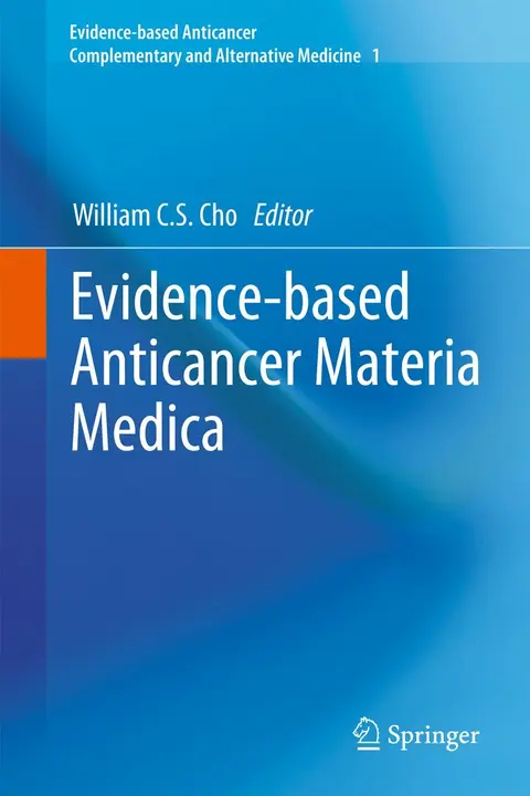 Cover of Evidence-based Anticancer Materia Medica