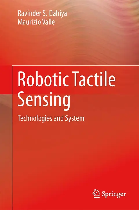 Cover of Robotic Tactile Sensing