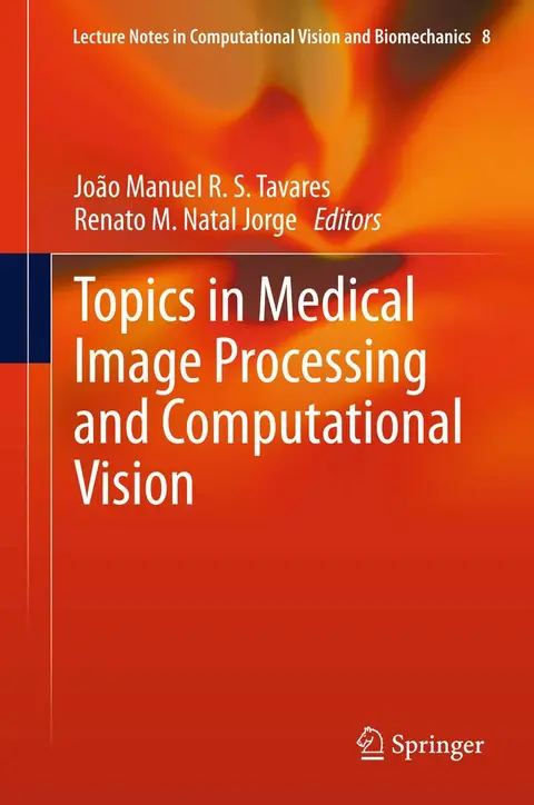 Cover of Topics in Medical Image Processing and Computational Vision