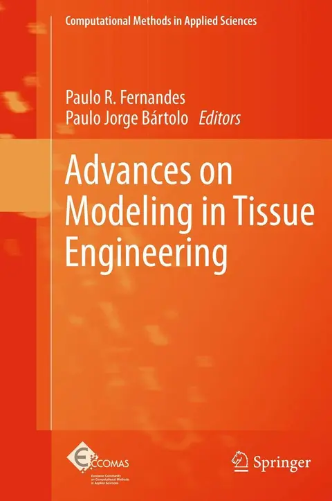 Cover of Advances on Modeling in Tissue Engineering