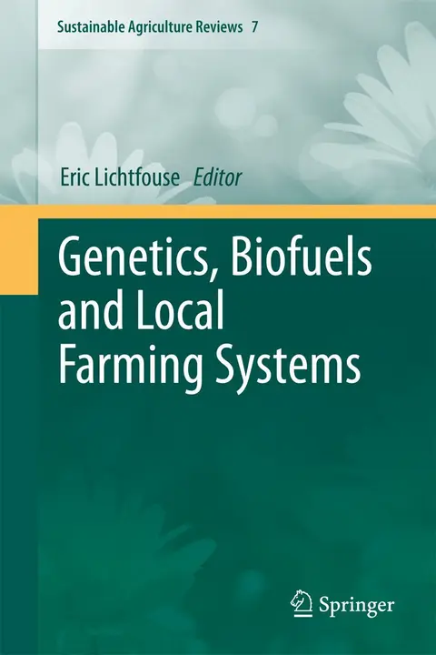 Cover of Genetics, Biofuels and Local Farming Systems