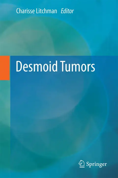 Cover of Desmoid Tumors