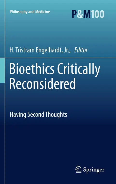 Cover of Bioethics Critically Reconsidered