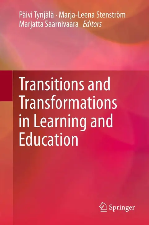Cover of Transitions and Transformations in Learning and Education