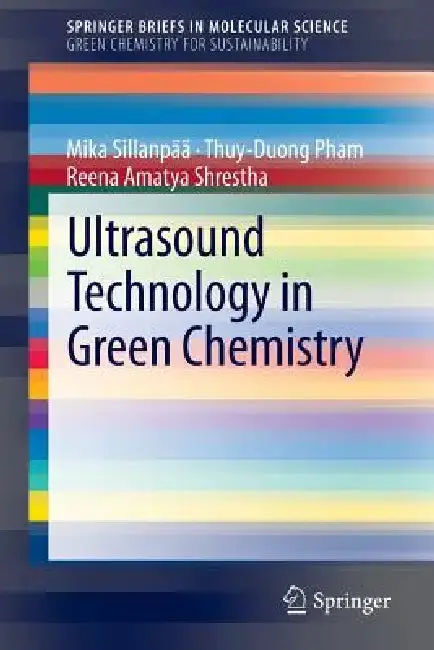 Cover of Ultrasound Technology in Green Chemistry