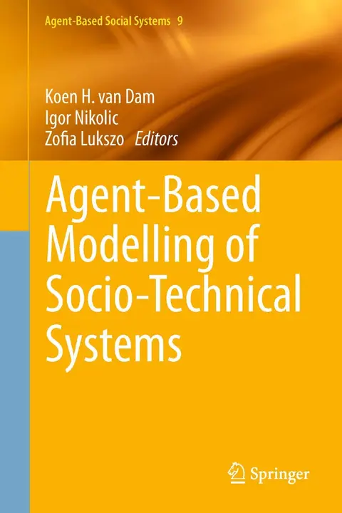 Cover of Agent-Based Modelling of Socio-Technical Systems