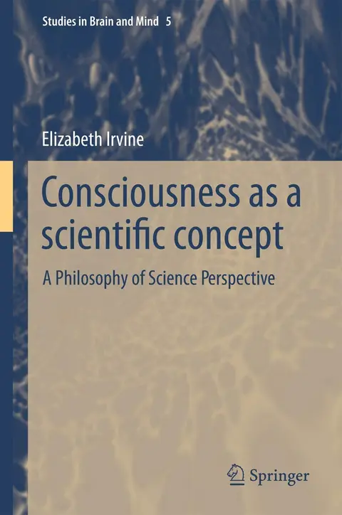 Cover of Consciousness as a Scientific Concept