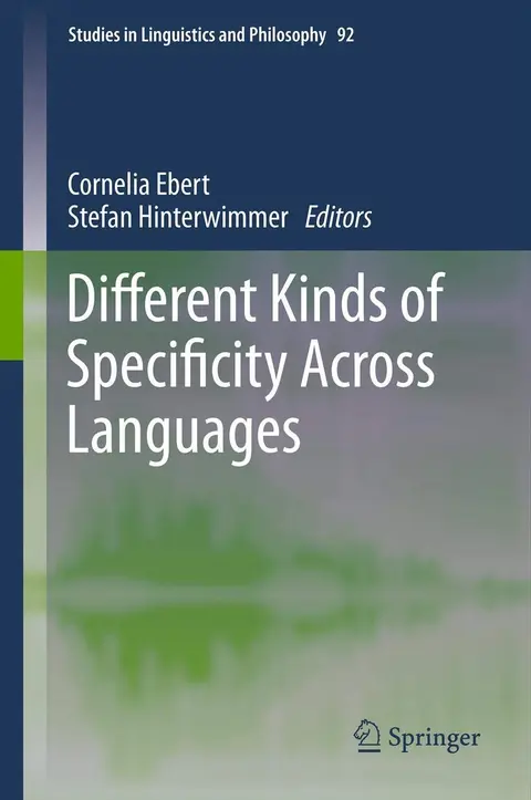 Cover of Different Kinds of Specificity Across Languages