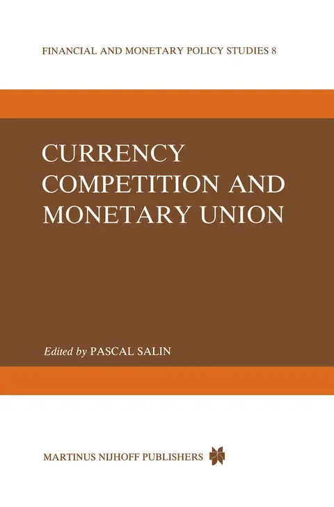 Cover of Currency Competition and Monetary Union