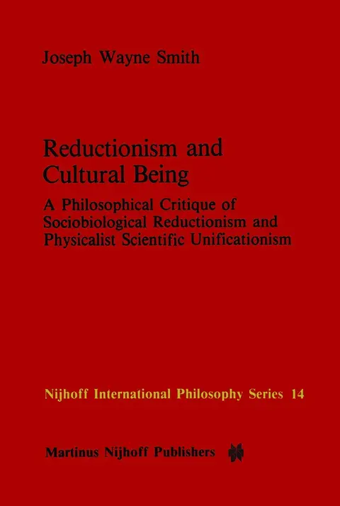 Cover of Reductionism and Cultural Being