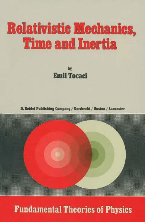 Cover of Relativistic Mechanics, Time and Inertia